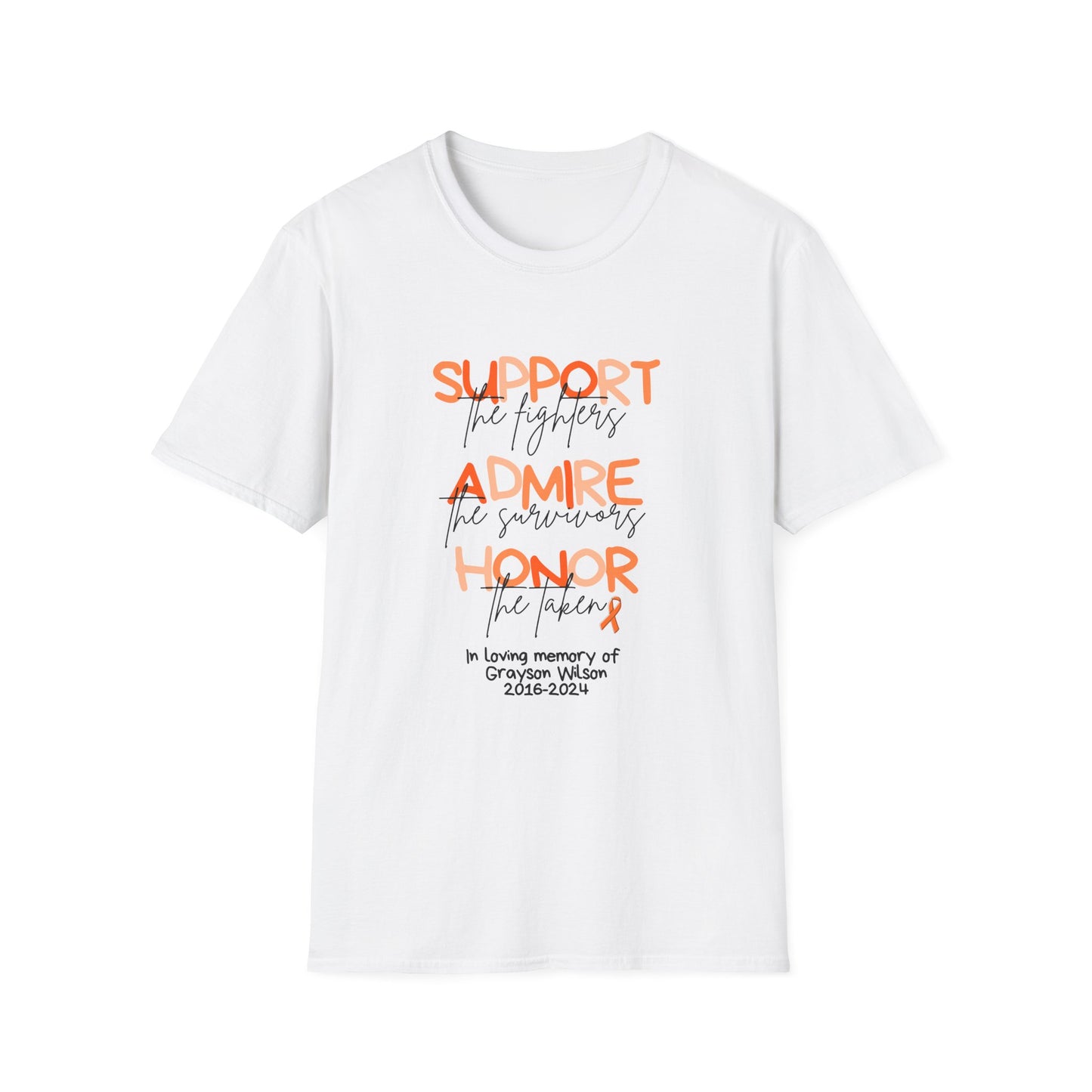 Support, Admire, & Honor Front Only | Unisex Softstyle T-Shirt